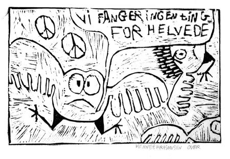 "Vi fanger ingenting for helvede"