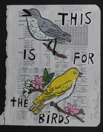 "This is for the birds"